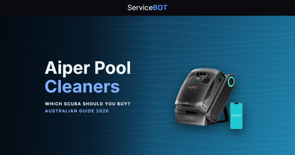 Aiper Scuba X1 cordless robotic pool cleaner — ServiceBot guide to the Aiper pool cleaner range in Australia