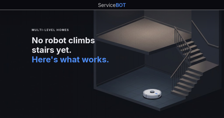 Banner for the robot vacuum for stairs guide: no robot climbs stairs yet